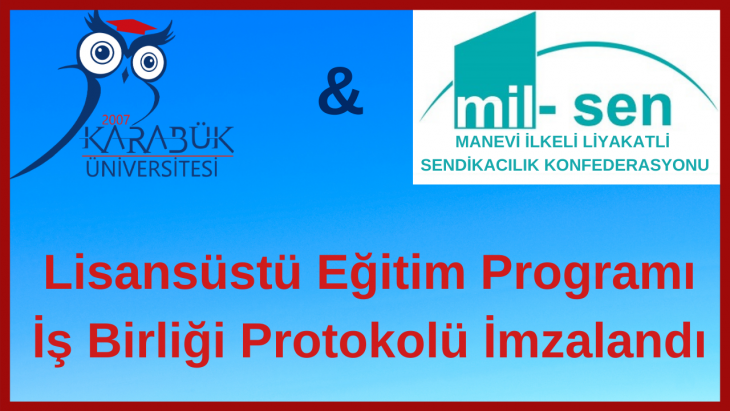 Lisansüstü Eğitim Programı İş Birliği Protokolü İmzalandı